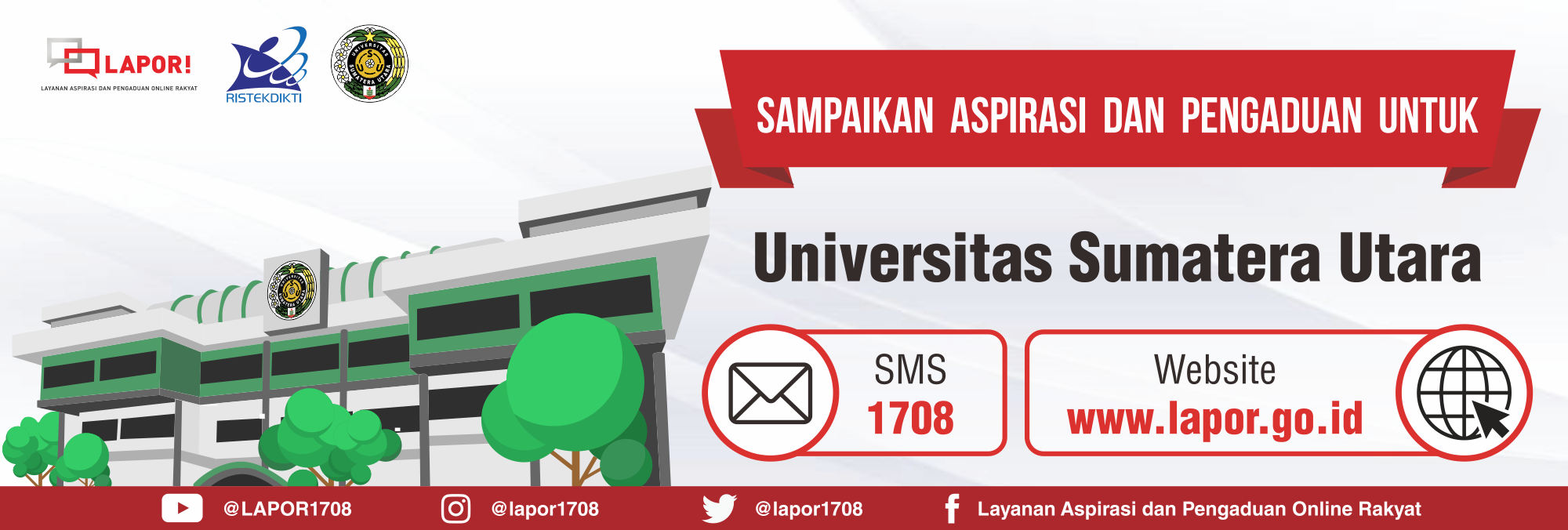 Sampaikan Aspirasi dan Pengaduan Anda untuk Universitas Sumatera Utara